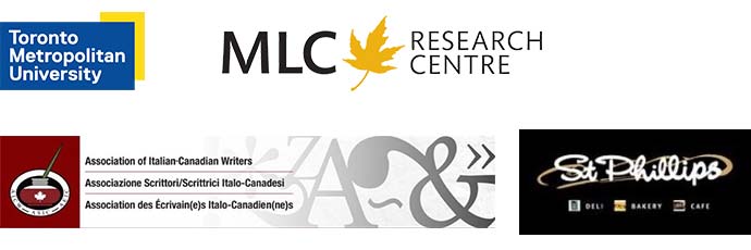 TMU; MLC Research Centre; Association of Italian Canadian Writers; St. Phillips Bakery