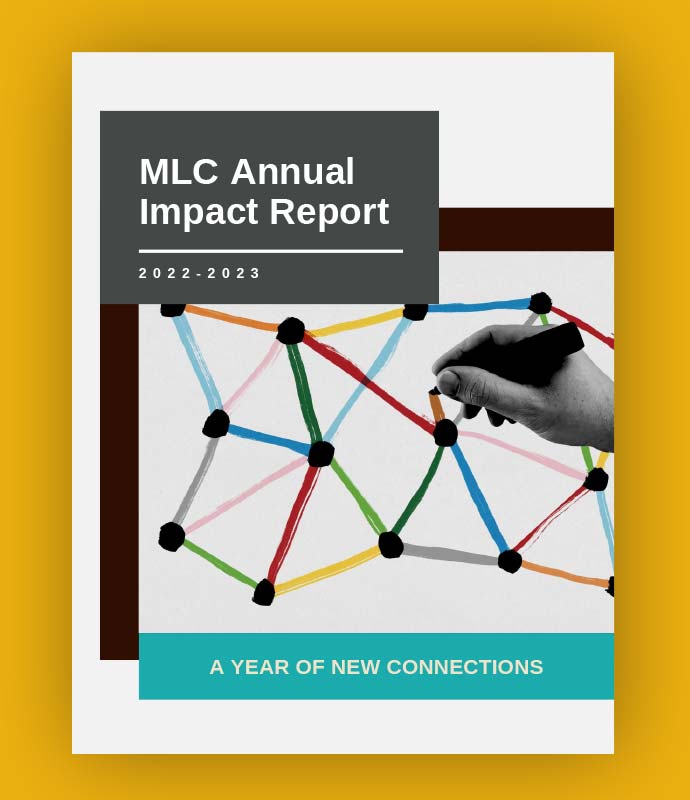 MLC Annual Impact Report Executive Summary