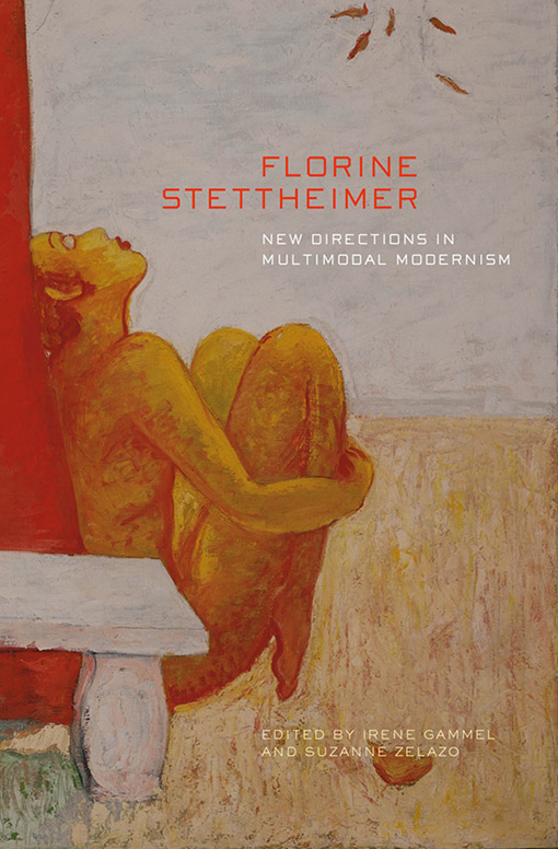 Book cover of Suzanne Zelazo’s Florine Stettheimer: New Directions in Multimodal Modernism