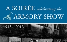  A Soirée Celebrating the Armory Show | 1913 – 2013